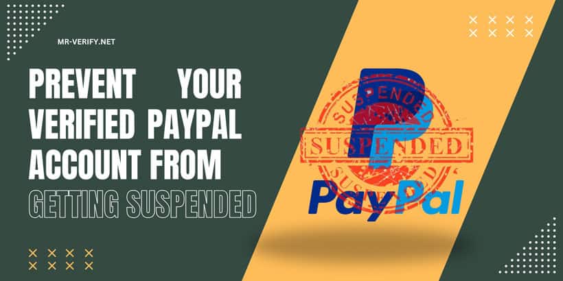 Prevent PayPal account suspension